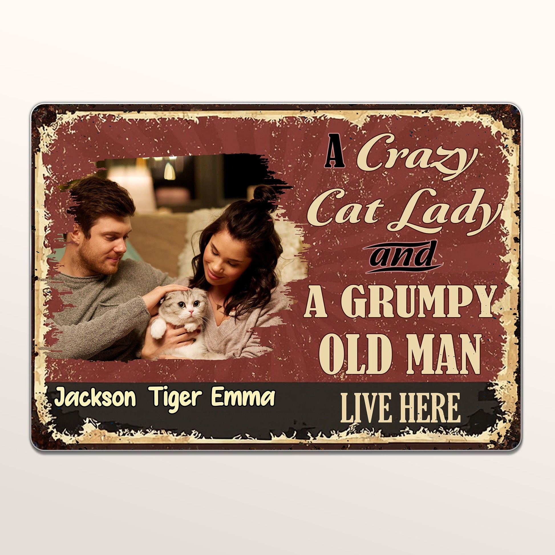 A Crazy Cat Lady And A Grumpy Old Man Live Here