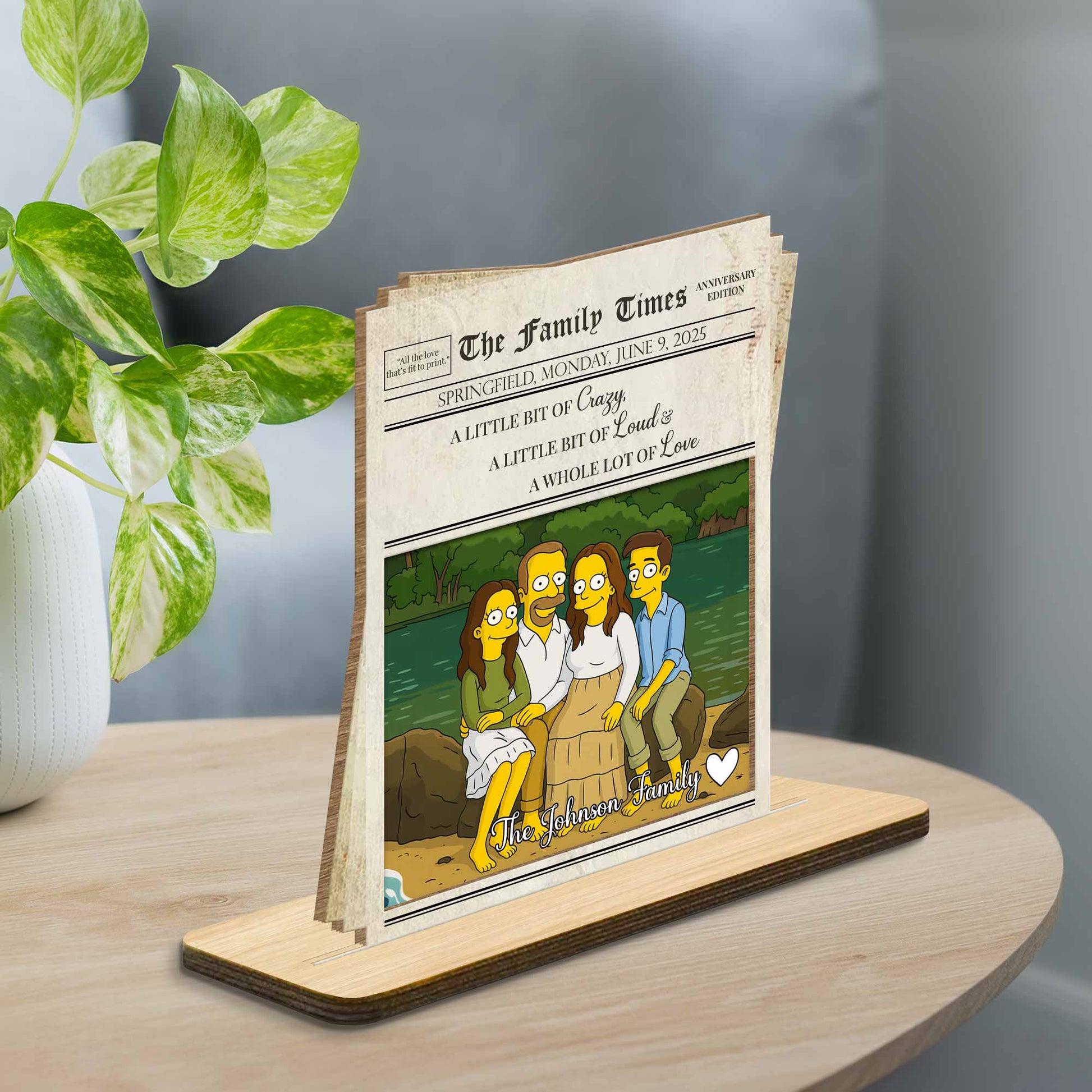 A Little Bit of Crazy, Loud & Love Family Portrait - Personalized Custom 2-Layer Wood Plaque With Flat Base - FAM402_WPLA